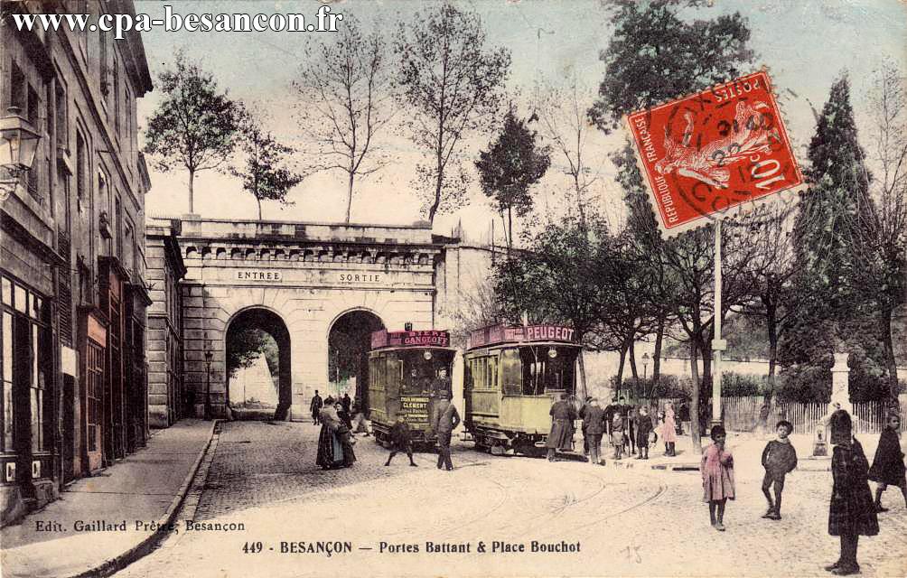 449 - BESANÇON - Portes Battant & Place Bouchot